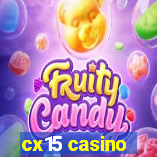 cx15 casino